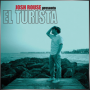 JOSH ROUSE + El Turista