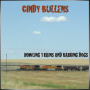 CINDY BULLENS + Howling Trains and Barking Dogs