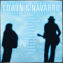VARIOUS ARTISTS + Celebrating the Music of Lowen  & Navarro: Keep the Light Alive