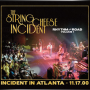 THE STRING CHEESE INCIDENT