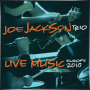 JOE JACKSON TRIO