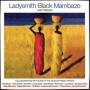 LADYSMITH BLACK MAMBAZO