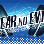 HEAR NO EVIL