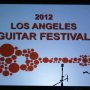 GUITAR HEROES UNLEASHED at the 2012 LOS ANGELES GUITAR FESTIVAL