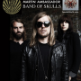 New Martin Ambassadors – Band of Skulls