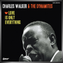 CHARLES WALKER & THE DYNAMITES