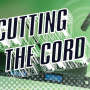 CUTTING THE CORD