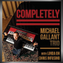 MICHAEL GALLANT TRIO