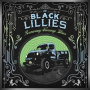 THE BLACK LILLIES