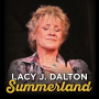 LACY J. DALTON Premiere “SUMMERLAND”