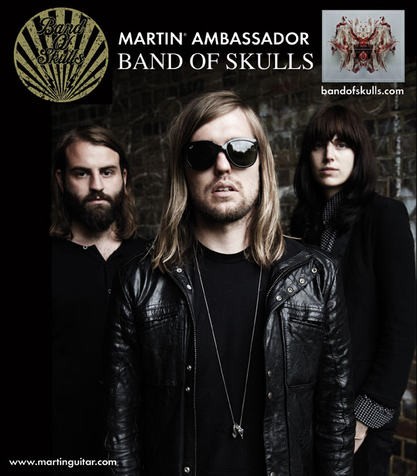 New Martin Ambassadors - Band of Skulls